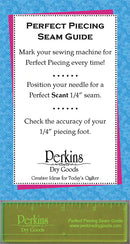 Perkins Perfect Piecing Seam Guide
